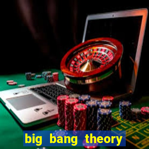 big bang theory dublado online